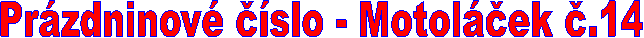 Przdninov slo - Motolek .14